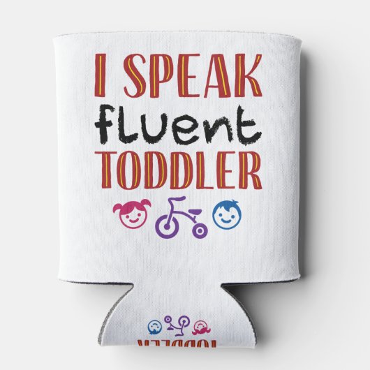 Ik spreek Fluent Toddler Daycare Teacher Blikjeskoeler (Achterkant)