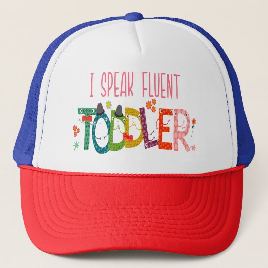 Ik spreek Fluent Toddler - mam, dagschoolcadeau Trucker Pet (Voorkant)