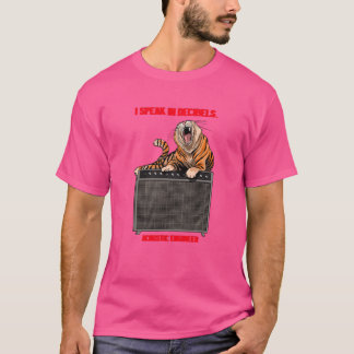 Ik spreek in decibels t-shirt