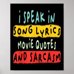Ik spreek in filmcitaten songteksten en sarcasme f poster