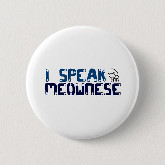 Ik spreek Meownese Ronde Button 5,7 Cm (Voorkant)