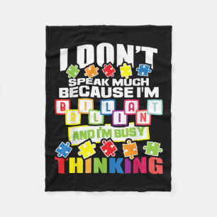 Ik spreek niet veel omdat ik briljant ben - autism fleece deken