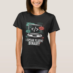 Ik spreek vloeiend binair grappige code programmeu t-shirt