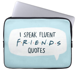 Ik spreek vloeiend FRIENDS™ citaten Laptop Sleeve