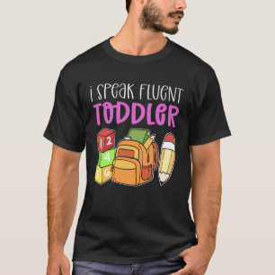 Ik spreek vloeiend Peuter Kinderopvang Opvang Voor T-shirt