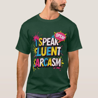 Ik spreek vloeiend sarcasme vintage t-shirt