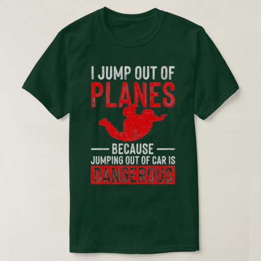 Ik spring uit de Planes Skydiving Parachute Skydiv T-shirt (Design voorkant)