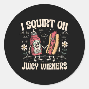 Ik spuit op sappige wijnstokken volwassen humor gr ronde sticker