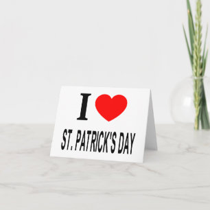 Ik ❤️ ST. PATRICK'S DAG Kaart