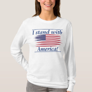 Ik sta achter Amerika! T-shirt