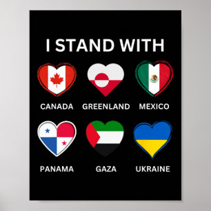 Ik sta achter Canada Groenland Mexico Panama Gaza Poster