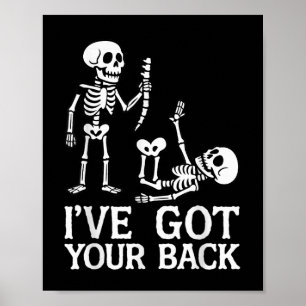 Ik sta achter je Halloween skeletten kostuum Funn Poster