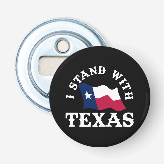 Ik sta achter Texas Button Flesopener (Voorkant)
