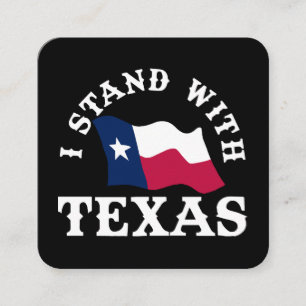 Ik sta achter Texas Vierkante Visitekaartje