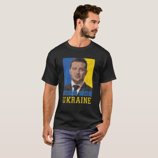 Ik sta bij de Oekraïense Volodymyr Zelensky Ukrain T-shirt (Voorkant volledig)