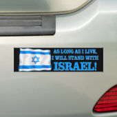 Ik sta bij Israël Bumpersticker (Op auto)