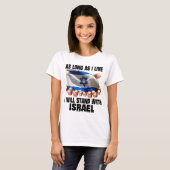 Ik sta bij Israël T-shirt (Voorkant volledig)