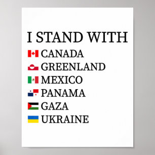 Ik Sta Met Canada Groenland Mexico Panama Gaza U Poster