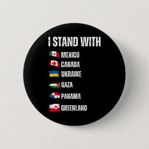 Ik Sta Met Canada Groenland Mexico Panama Gaza U Ronde Button 5,7 Cm