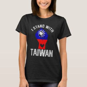 Ik sta met de vlag van Taiwan Love Taiwan T-shirt