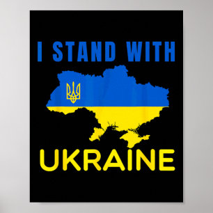 Ik sta' met Oekraïne Vlag Embleem Kaart Patriot Ma Poster