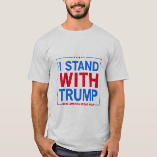 Ik sta met Trump T-Shirt Trump 2024