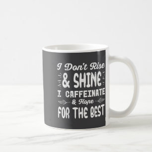 Ik Sta Niet Op Schijn Caffeïne Funge Zitatie Koffi Koffiemok