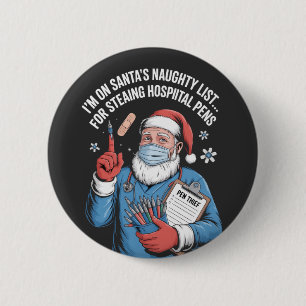 Ik sta op de stoute lijst van Sinterklaas omdat ik Ronde Button 5,7 Cm