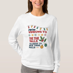 Ik sta op het punt om deze zalen te dekken ,Vrouwe T-shirt