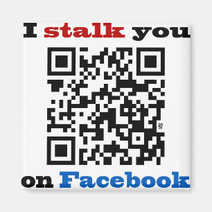 Ik stalk je op Facebook QR Code Magneet