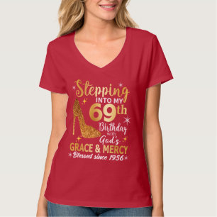 Ik stap mijn 69ste verjaardag in met goden genade t-shirt