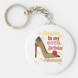 Ik steed mijn 60ste verjaardag geweldig in sleutelhanger