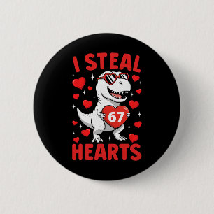 Ik steel 67 harten T Rex Funny Valentine 67 Meme T Ronde Button 5,7 Cm