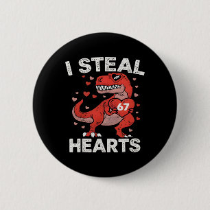 Ik steel 67 harten Valentijnsdag 67 Meme 6 7 T Re Ronde Button 5,7 Cm