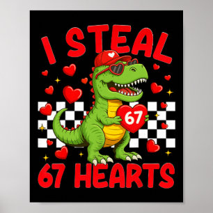 Ik steel harten 67 Valentijnsdag 67 Dinosaur T-re Poster