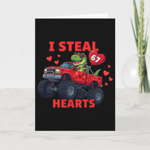 Ik steel harten 67 Valentijnsdag 67 Meme 6 7 T-re Kaart