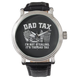 Ik steel niet, het is de pap belasting horloge