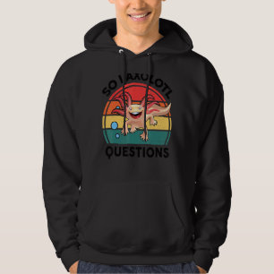 Ik stel axolotl vragen over amfibieënknuffels hoodie