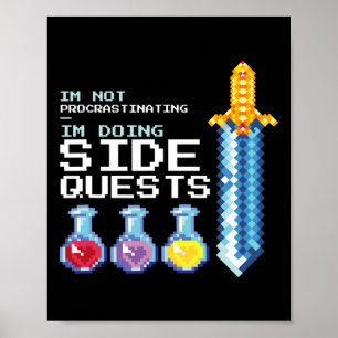 Ik stel niet uit dat ik side quests doe, MMOG Poster