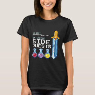 Ik stel niet uit dat ik side quests doe, MMOG T-shirt