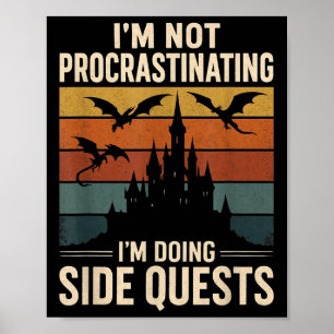 Ik stel niet uit dat ik side quests doe poster