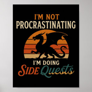 Ik stel niet uit dat ik side quests doe poster