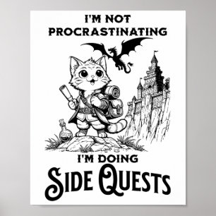 Ik stel niet uit, ik doe zijmissies Rpg Poster