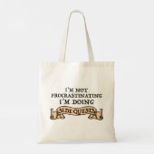 Ik stel niet uit - ik doe zijmissies tote bag (Achterkant)