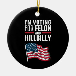 Ik Stem Op De Misdadiger & De Hillbilly 2024 Pro Keramisch Ornament