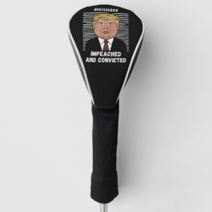 Ik Stem Op De Veroordeelde Misdadiger Pro Trump 20 Golfheadcover