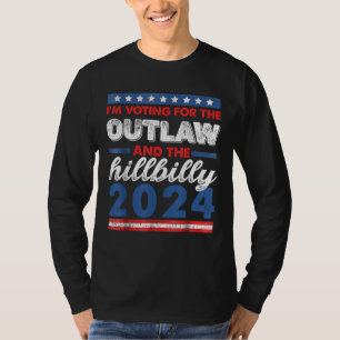 Ik stem voor de Outlaw en de Hillbilly 2024 T-shirt