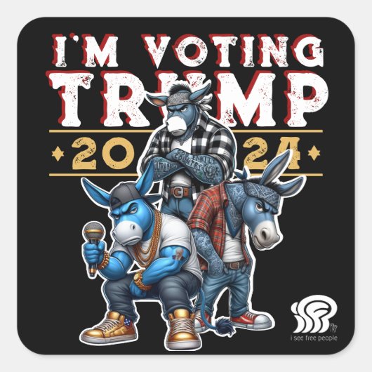 IK STEM VOOR TRUMP 2024 VIERKANTE STICKER (Voorkant)