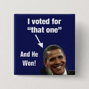 Ik stemde voor die Button van Obama - en hij ging