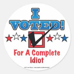 Ik stemde voor Stickers van een de Volledige Idiot